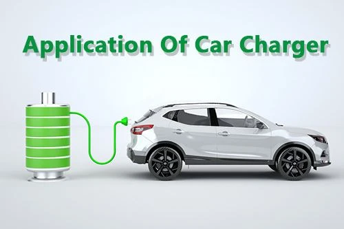 Application Of Car Charger